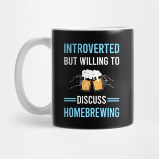 Introverted Homebrewing Homebrew Homebrewer Beer Home Brew Brewing Brewer Mug